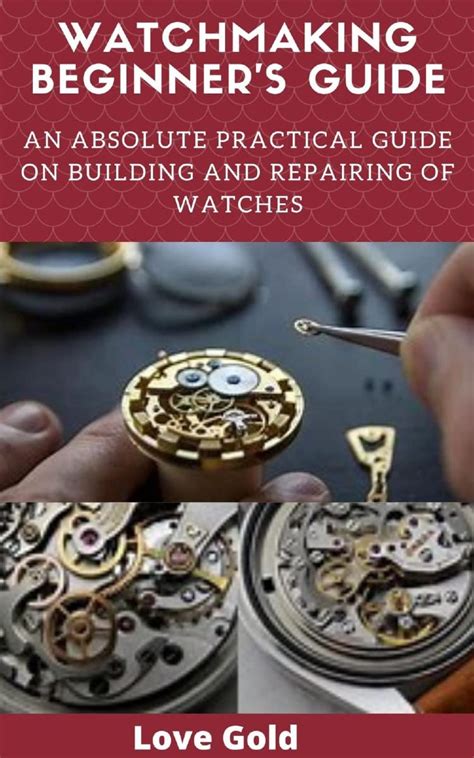 how do you become a watchmaker|watchmaking for beginners.